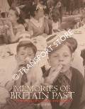 Book cover of Memories of Britain Past by GARDINER, Juliet